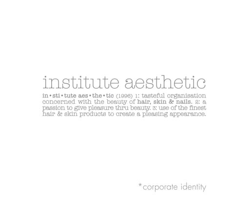 Institute Aesthetic